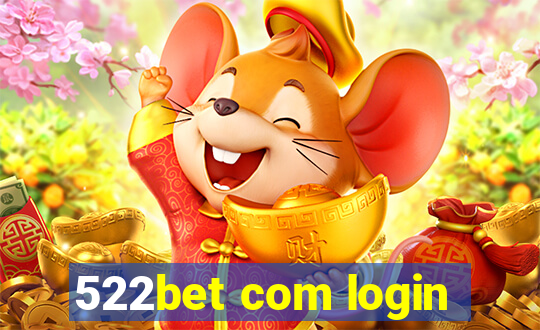 522bet com login